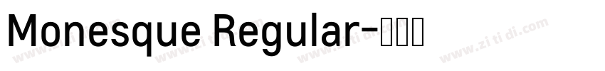Monesque Regular字体转换